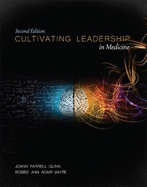 Cultivating Leadership in Medicine