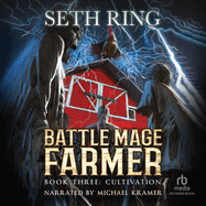 Cultivation: A Fantasy LitRPG Adventure