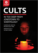 Cults: In Too Deep from Jonestown to Scientology