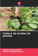 Cultura de tecidos de plantas