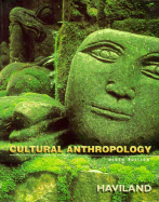 Cultural Anthropology 9/E - Haviland, William A