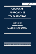 Cultural Approaches to Parenting