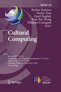 Cultural Computing: Second Ifip Tc 14 Entertainment Computing Symposium, Ecs 2010, Held as Part of Wcc 2010, Brisbane, Australia, September 20-23, 2010, Proceedings