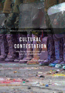 Cultural Contestation: Heritage, Identity and the Role of Government