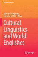 Cultural Linguistics and World Englishes