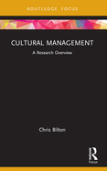 Cultural Management: A Research Overview