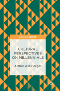 Cultural Perspectives on Millennials