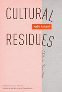 Cultural Residues: Chile in Transition Volume 18