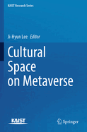 Cultural Space on Metaverse