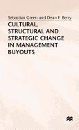 Cultural, Structural and Strategic Change in Management Buyouts