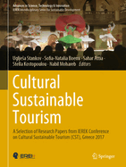 Cultural Sustainable Tourism: A Selection of Research Papers from Ierek Conference on Cultural Sustainable Tourism (Cst), Greece 2017
