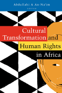 Cultural Transformation and Human Rights in Africa