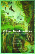 Cultural Transformations: Perspectives on Translocation in a Global Age