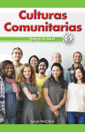Culturas Comunitarias: Revisar Los Datos (Community Cultures: Looking at Data)