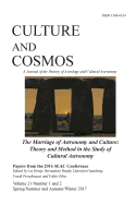 Culture and Cosmos Vol 21 1 and 2: Marriage of Astronomy and Culture: Theory and Method in the Study of Cultural Astronomy