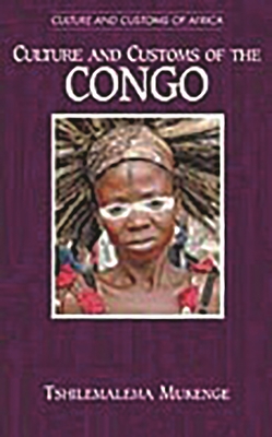 Culture and Customs of the Congo - Mukenge, Tshilemalema