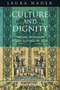 Culture and Dignity: Dialogues Between the Middle East and the West