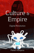 Culture and Empire: Digital Revolution