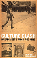 Culture Clash: Dread Meets Punk Rockers