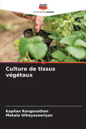 Culture de tissus v?g?taux