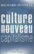 Culture Du Nouveau Capitalisme (La)