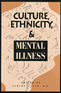 Culture, Ethnicity, and Mental Illness