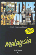 Culture Shock: Malaysia