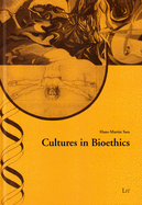 Cultures in Bioethics: Volume 40
