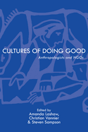 Cultures of Doing Good: Anthropologists and Ngos