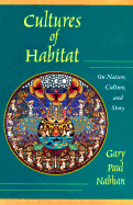 Cultures of Habitat: On Nature, Culture and Story