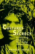 Cultures of Secrecy: Reiventing Race in Bush Kaliai Cargo Cults