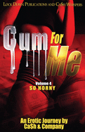 Cum For Me 4: So Horny