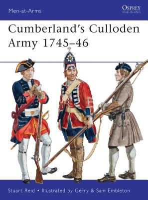 Cumberland's Culloden Army 1745-46 - Reid, Stuart