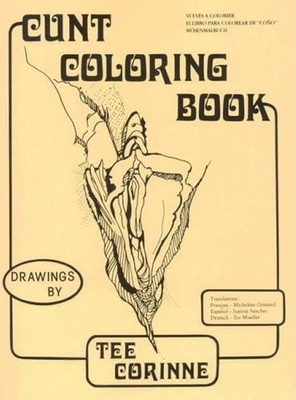 Cunt Coloring Book - Corinne, Tee