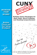 CUNY Strategy: Winning multiple choice strategies for the CUNY Assessment Test