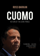 Cuomo: The Dark Prince Returns