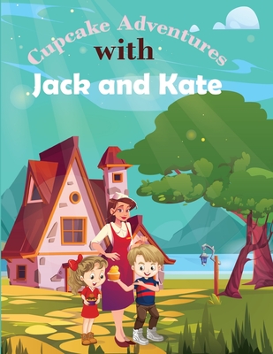 Cupkake Adventures with Jack and Kate - Sparkle, Lena