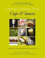 Cups & Sauces: Chemo Cookery Club - Breast Cancer Edition