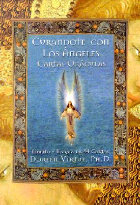 Curandote Con los Angeles: Cartas Oraculas with Cards / Healing with the Angels Divination Cards - Virtue, Doreen