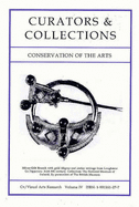 Curators & Collections: Conservation of the Arts - 