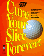 Cure Your Slice Forever!