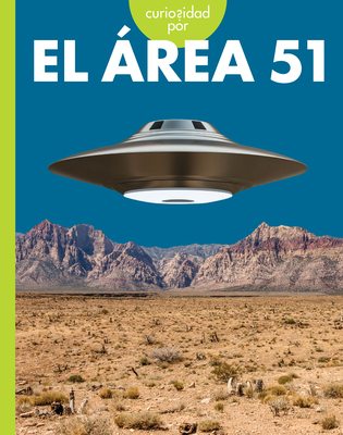 Curiosidad Por El rea 51 - Olson, Gillia M