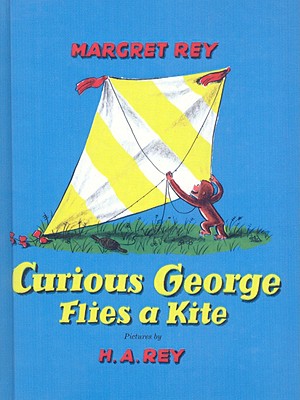 Curious George Flies a Kite - Rey, Margret