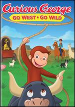 Curious George: Go West, Go Wild - Michael LaBash