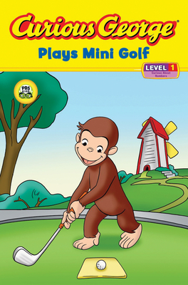 Curious George Plays Mini Golf (Cgtv Reader) - Rey, H A