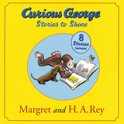 Curious George Stories to Share - Rey, H A, and Rey, Margret