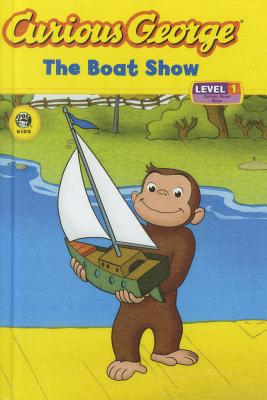 Curious George: The Boat Show - O'Sullivan, Kate (Adapted by), and Lankford, Raye