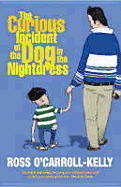 Curious Incident of the Dog in the Nightdress - Howard, Paul, and Ocarroll, Kelly Ross