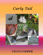 Curly Tail - Cooper, Velyn