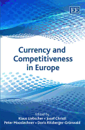 Currency and Competitiveness in Europe